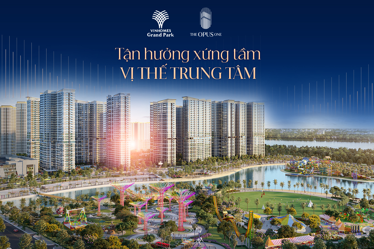 THE OPUS ONE – VINHOMES GRAND PARK